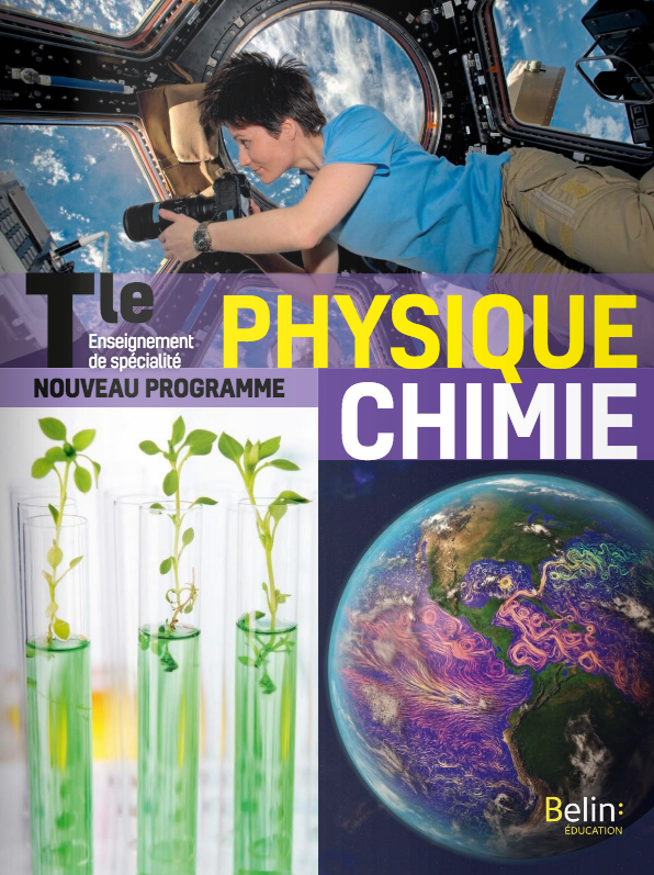 Belin Tle Physique-chimie - Les Éditeurs D’Éducation